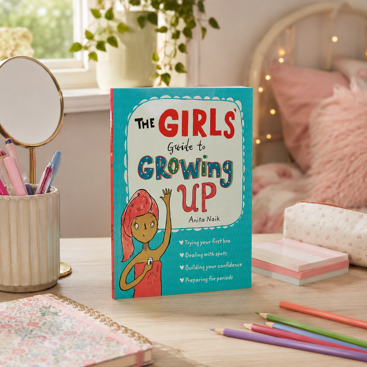 The Girls' Guide to Growing Up